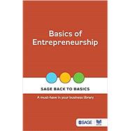 Basics of Entrepreneurship (Sage Back to Basics)