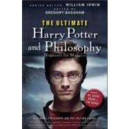 The Ultimate Harry Potter and Philosophy Hogwarts for Muggles,9780470398258