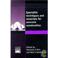 Specialist Techniques & Materials for Concrete Construction