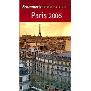 Frommer's<sup>®</sup> Portable Paris 2006