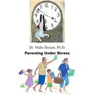 Parenting Under Stress