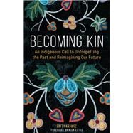 Becoming Kin