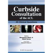 Curbside Consultation of the ACL 49 Clinical Question