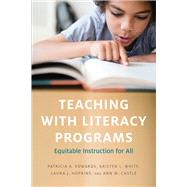 Teaching with Literacy Programs