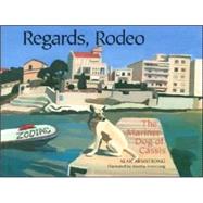 Regards, Rodeo : The Mariner Dog of Cassis