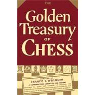 The Golden Treasury of Chess