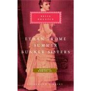Ethan Frome, Summer, Bunner Sisters Introduction by Hermione Lee