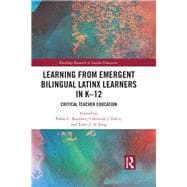 Learning from Emergent Bilingual Latinx Learners in K-12