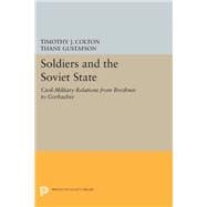 Soldiers and the Soviet State