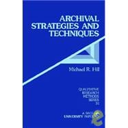 Archival Strategies and Techniques