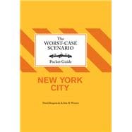 The Worst-Case Scenairo Pocket Guide: New York City