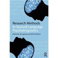 Research Methods in Second Language Psycholinguistics