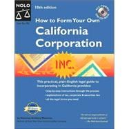 How to Form Your Own California Corporation