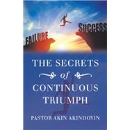 The Secrets of Continuous Triumph