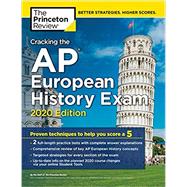 Cracking the Ap European History Exam 2020