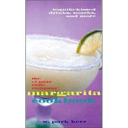 The El Paso Chile Company Margarita Cookbook