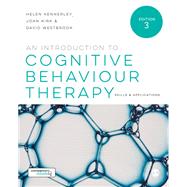 An Introduction to Cognitive Behaviour Therapy,9781473998261