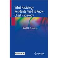 What Radiology Residents Need to Know: Chest Radiology