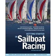 Getting Started in Sailboat Racing, 2nd Edition