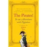 The Pirates! in an Adventure With Napoleon: A Novel