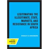 Legitimating the Illegitimate