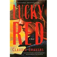 Lucky Red A Novel