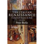 The Italian Renaissance: Culture and Society in Italy