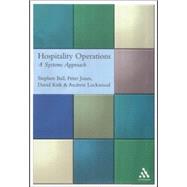 Hospitality Operations : A Systems Approach