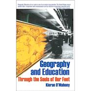 Geography and Education : Through the Souls of Our Feet