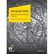 UK GAAP 2019 Generally Accepted Accounting Practice under UK and Irish GAAP,9781119558262