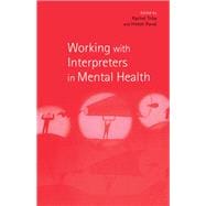 Working with Interpreters in Mental Health