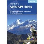 Trekking Annapurna 14 Treks Including the Annapurna Circuit and Sanctuary
