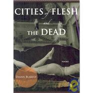 Cities of Flesh and the Dead