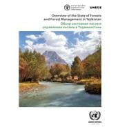 Overview of the State of Forests and Forest Management in Tajikistan