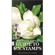 The Postal Service Guide to U.S. Stamps: Updated Stamp Values