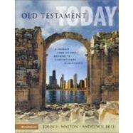 Old Testament Today : A Journey from Original Meaning to Contemporary Significance