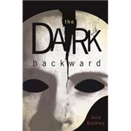 The Dark Backward