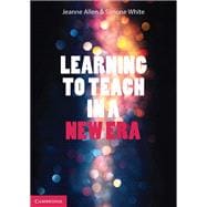 Learning to Teach in a New Era