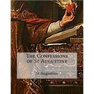 The Confessions of St Augustine