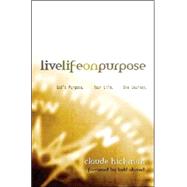 Live Life on Purpose