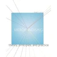 Merchandising: Theory, Principles, and Practice 3rd Edition