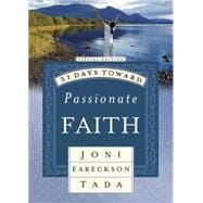 31 Days Toward Passionate Faith