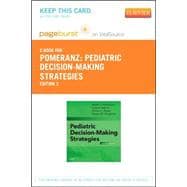 Pediatric Decision-making Strategies Pageburst E- book on Vitalsource Retail Access Card