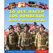 Lo Que Hacen Los Bomberos/what Firefighters Do