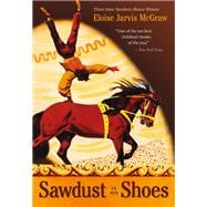 Sawdust in His Shoes