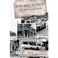 Indiana Avenue : Black Entertainment Boulevard
