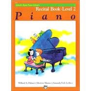 Alfred's Basic Piano Library, Piano Recital Book Level 2