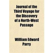 Journal of the Third Voyage for the Discovery of a North-west Passage
