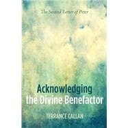 Acknowledging the Divine Benefactor
