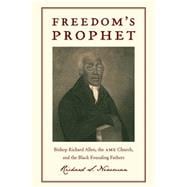 Freedom's Prophet